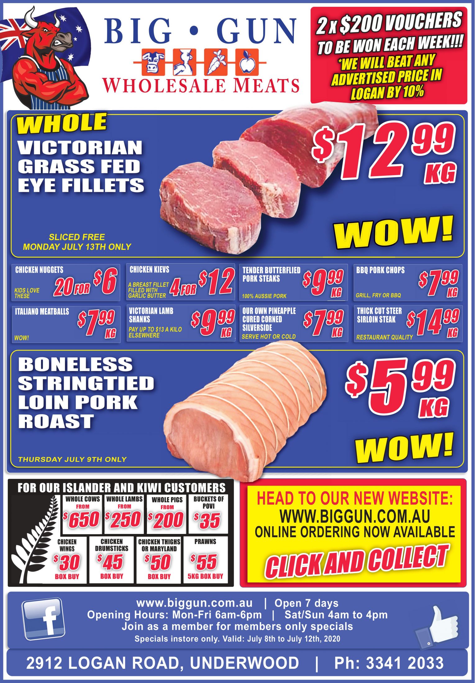 Available instore only 8th July 12th July 2020 Big Gun Wholesale Meats