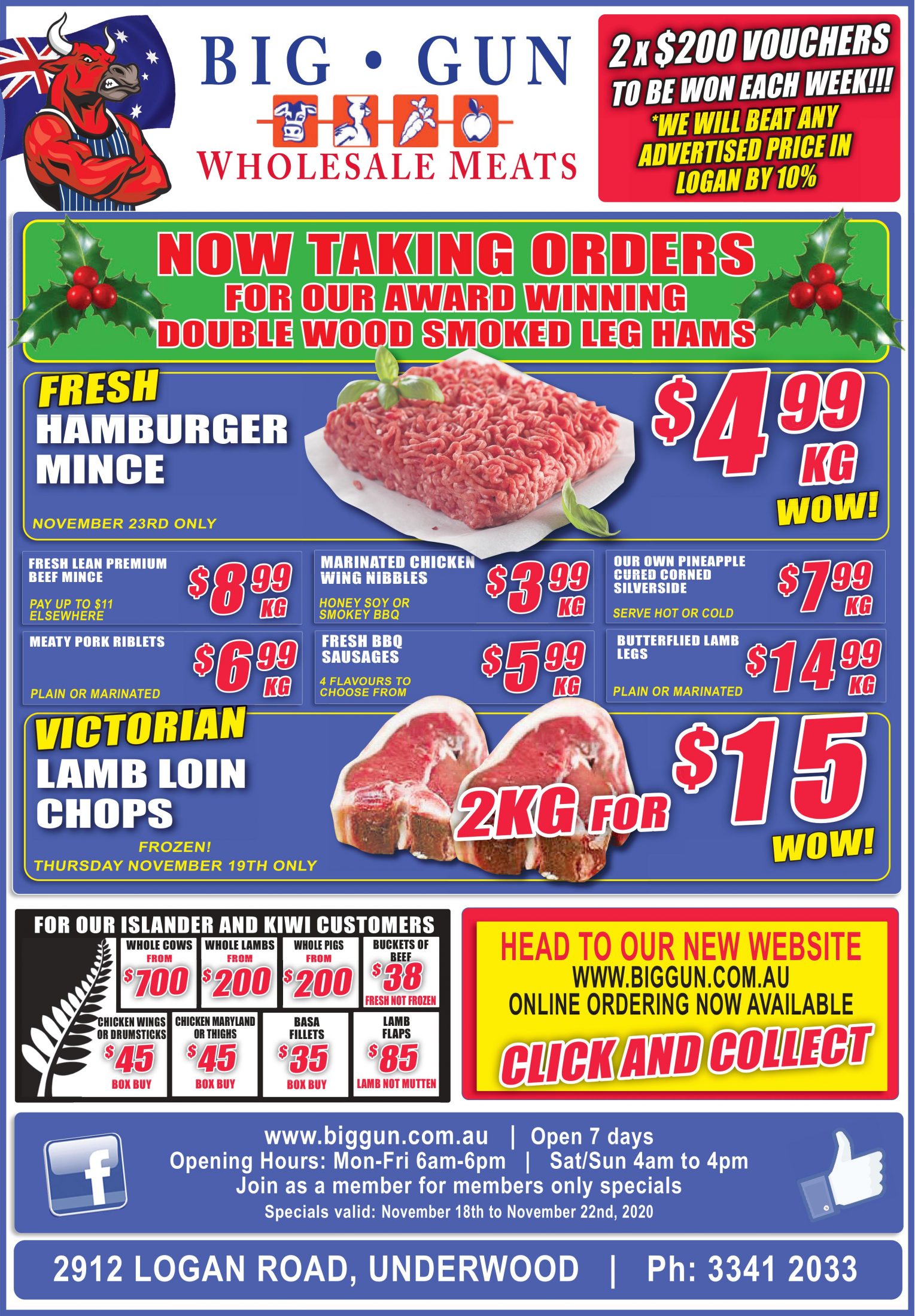 Available instore only 18th November 22nd November 2020 Big Gun Wholesale Meats