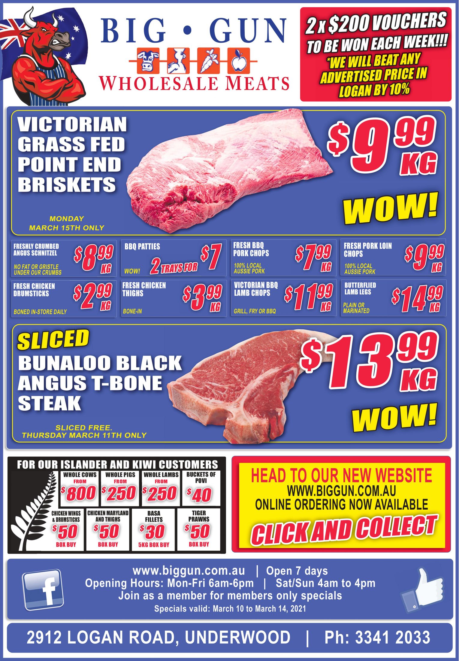 Available instore only 10th 14th Mar 2021 Big Gun Wholesale Meats