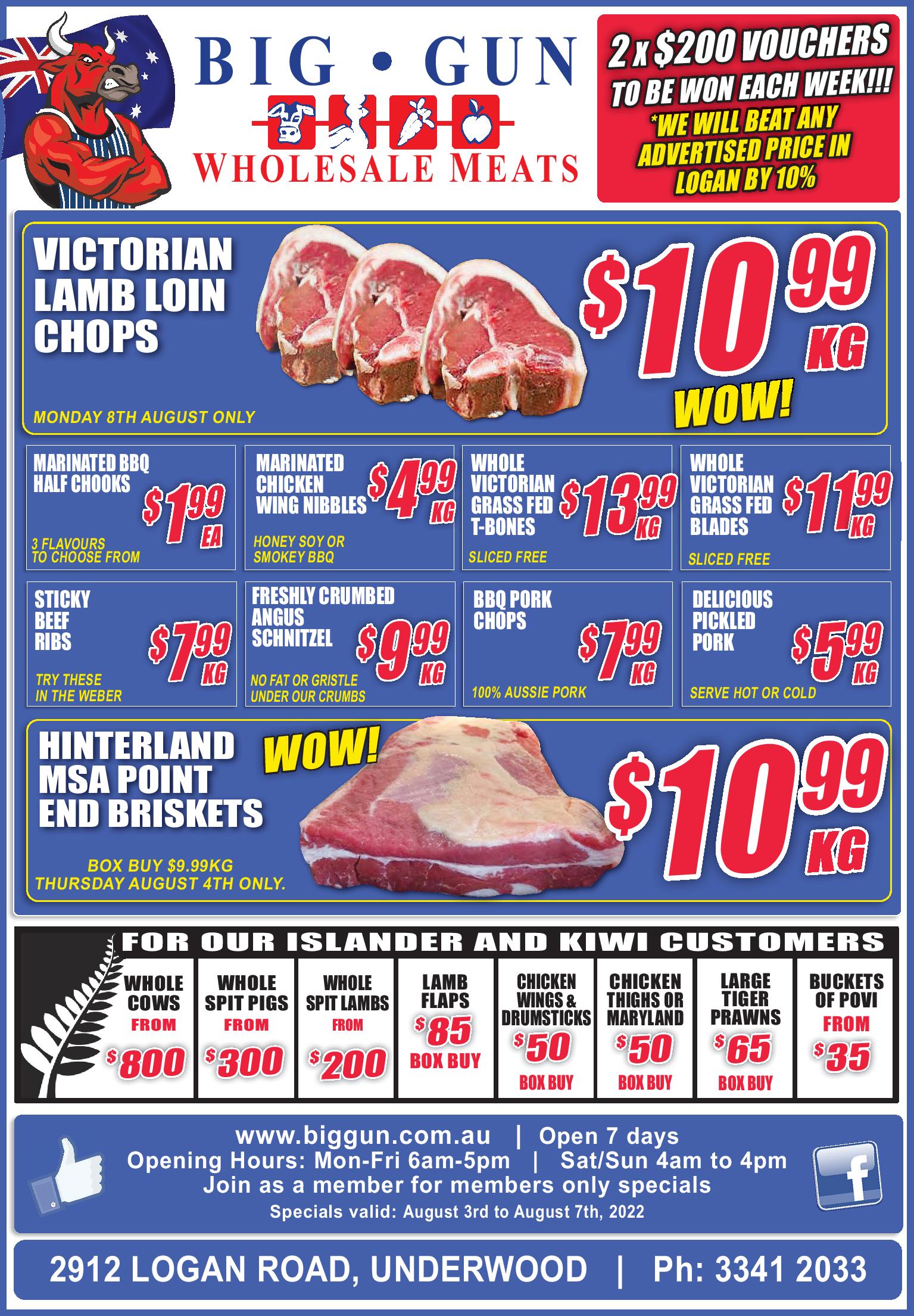 Available instore only 3rd Aug7th Aug 2022 Big Gun Wholesale Meats