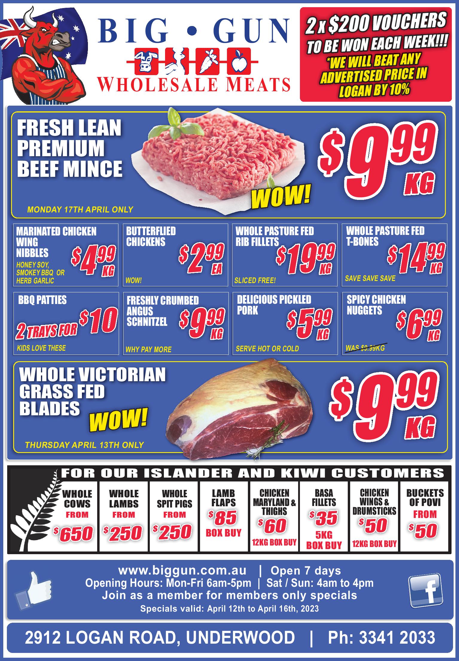 Available instore only 12th16th April 2023 Big Gun Wholesale Meats